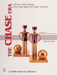 Cover image for Chase Era: 1933 and 1942 Catalogs of the Chase Brass & Copper Co.