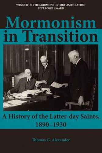 Cover image for Mormonism in Transition: A History of the Latter-Day Saints, 1890-1930, 3rd Ed.