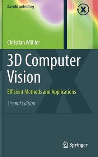 Cover image for 3D Computer Vision: Efficient Methods and Applications