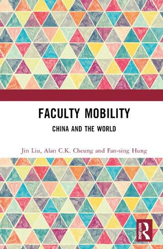 Cover image for Faculty Mobility: China and the World