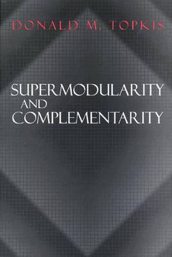 Cover image for Supermodularity and Complementarity