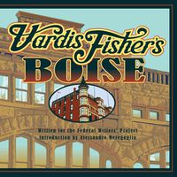 Cover image for Vardis Fisher's Boise