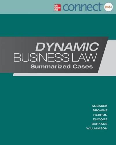 Cover image for Dynamic Business Law: Summarized Cases with Connect Access Card