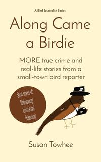 Cover image for Along Came a Birdie