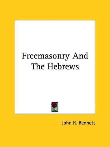 Cover image for Freemasonry and the Hebrews