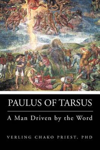 Cover image for Paulus of Tarsus: A Man Driven by the Word