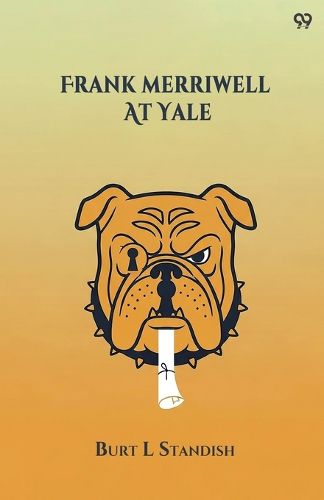 Cover image for Frank Merriwell At Yale (Edition1)