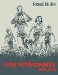 Cover image for Living with Haemophilia