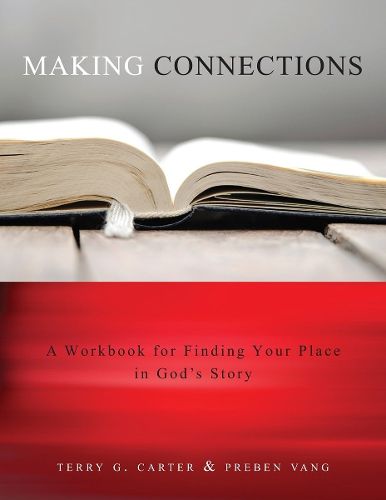 Cover image for Making Connections: Finding Your Place in God's Story