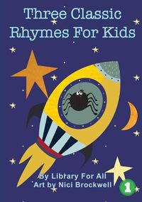 Cover image for Three Classic Rhymes For Kids