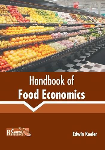 Cover image for Handbook of Food Economics