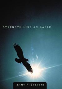 Cover image for Strength Like an Eagle