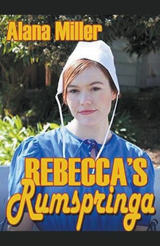 Cover image for Rebecca's Rumspringa