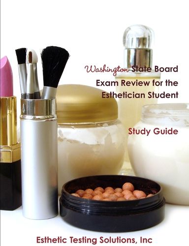 Cover image for Washington State Board Exam Review for the Esthetician Student