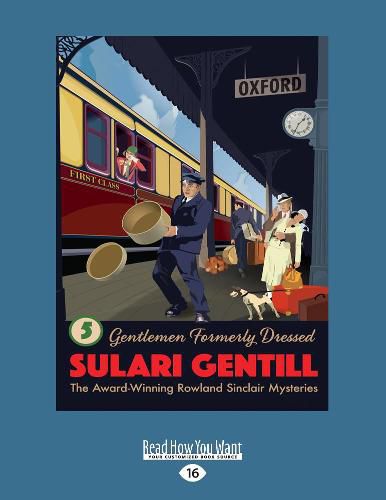 Gentlemen Formally Dressed: Book 5 in the Rowland Sinclair Mystery Series