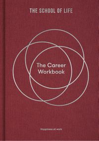 Cover image for The Career Workbook: Happiness at Work