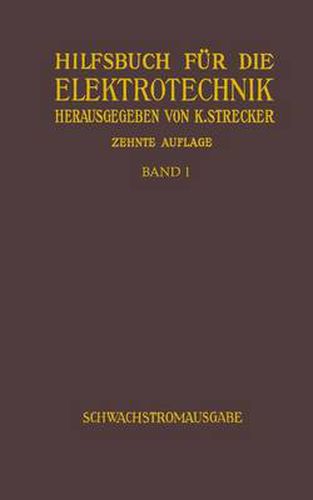 Cover image for Hilfsbuch fur die Elektrotechnik: Schwachstromausgabe (Fernmeldetechnik)