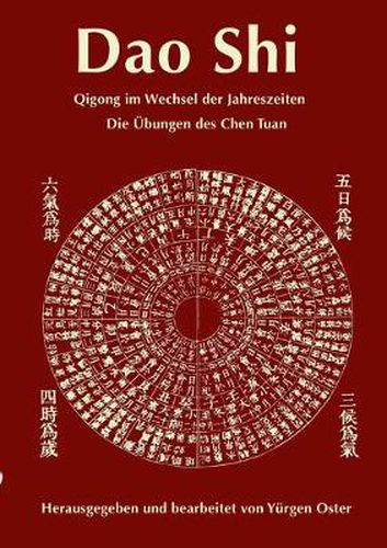 Cover image for Dao Shi: Qigong im Wechsel der Jahreszeiten - Die UEbungen des Chen Tuan