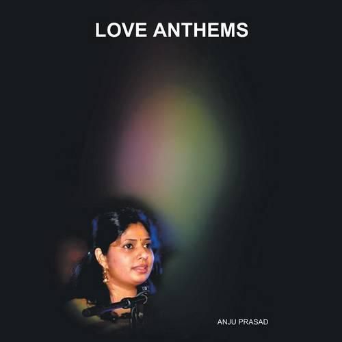 Cover image for Love Anthems