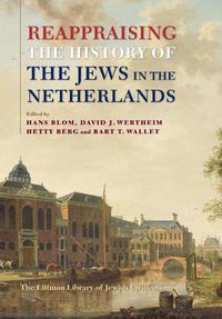 Cover image for Reappraising the History of the Jews in the Netherlands