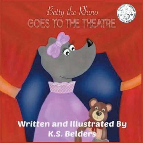 Cover image for Betty the Rhino Goes to the Theatre