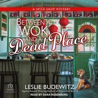 Cover image for Between a Wok and a Dead Place