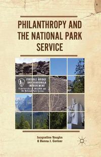 Cover image for Philanthropy and the National Park Service