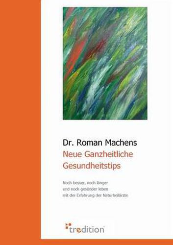 Cover image for Neue Ganzheitliche Gesundheitstips