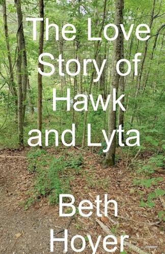 Cover image for The Love Story of Hawk and Lyta