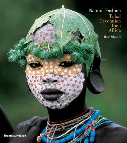 Cover image for Natural Fashion: Tribal Decoration from Africa