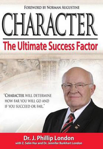 Character: The Ultimate Success Factor