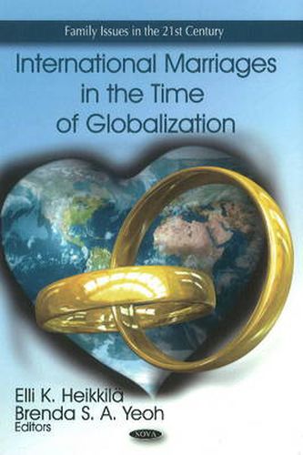 Cover image for International Marriages in the Time of Globalization