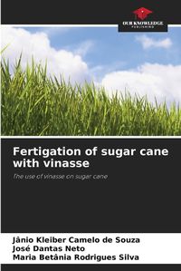 Cover image for Fertigation of sugar cane with vinasse