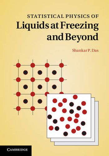 Cover image for Statistical Physics of Liquids at Freezing and Beyond