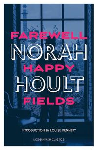 Cover image for Farewell Happy Fields