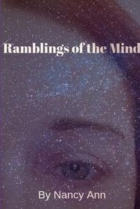 Cover image for Ramblings of the Mind