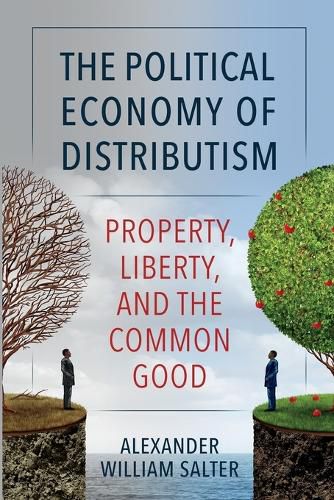 Cover image for The Political Economy of Distributism