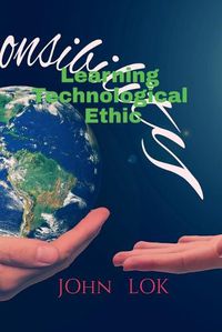 Cover image for Learning Technological Ethic