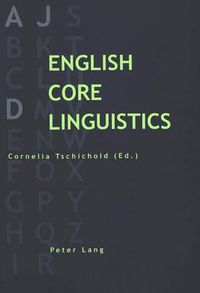 Cover image for English Core Linguistics: Essays in Honour of D. J. Allerton