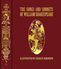 Cover image for The Songs and Sonnets of William Shakespeare