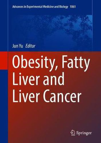 Cover image for Obesity, Fatty Liver and Liver Cancer