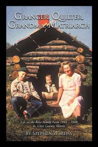 Cover image for Granger, Quilter, Grandma, Matriarch