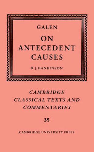 Cover image for Galen: On Antecedent Causes