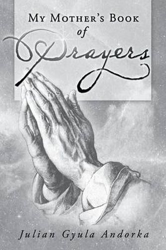 Cover image for My Mother's Book of Prayers