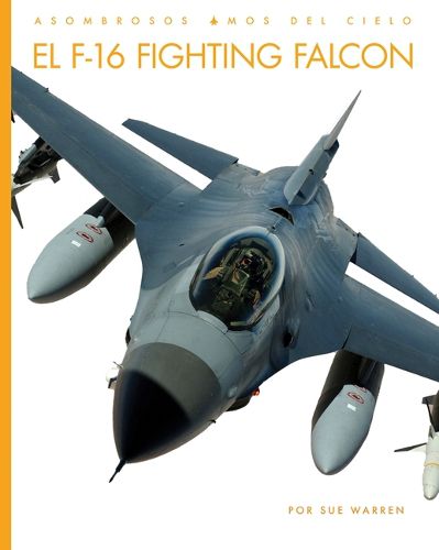 Cover image for El F-16 Fighting Falcon