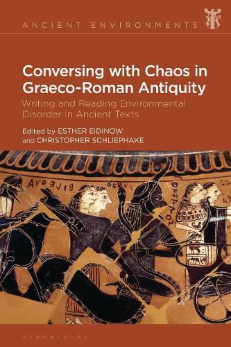 Cover image for Conversing with Chaos in Graeco-Roman Antiquity