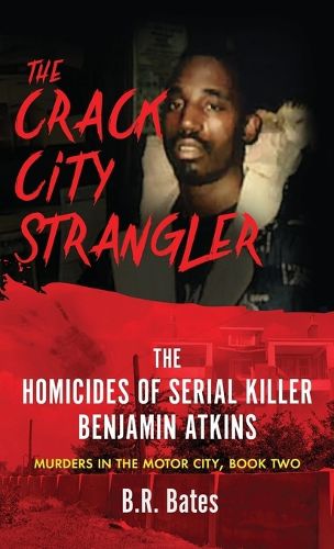 Cover image for The Crack City Strangler