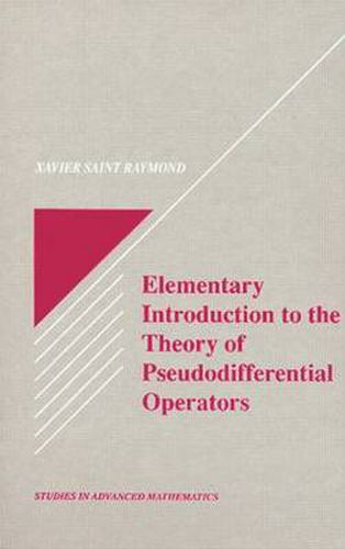 Cover image for Elementary Introduction to the Theory of Pseudodifferential Operators