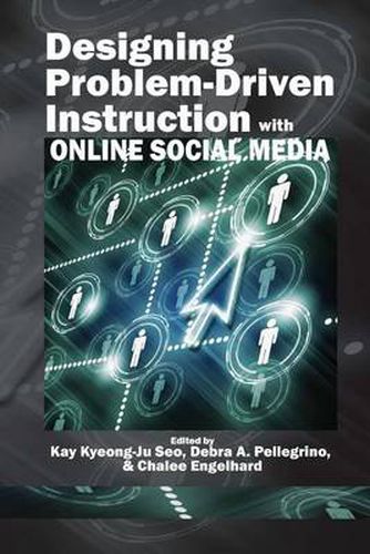Cover image for Designing Problem-Driven Instruction with Online Social Media
