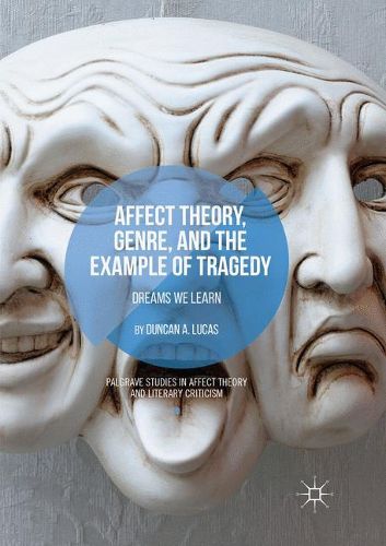 Cover image for Affect Theory, Genre, and the Example of Tragedy